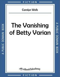 The Vanishing of Betty Varian