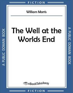 The Well at the Worlds End