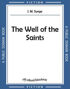 The Well of the Saints