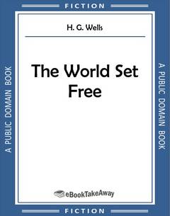 The World Set Free