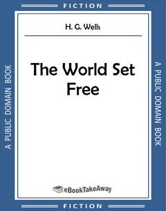 The World Set Free