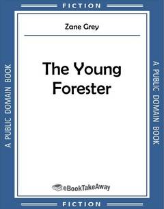 The Young Forester