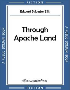 Through Apache Land