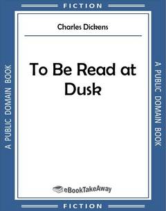 To Be Read at Dusk