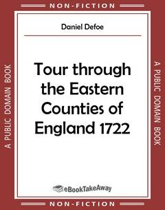 Tour through the Eastern Counties of England 1722