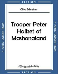 Trooper Peter Halket of Mashonaland