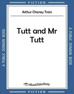 Tutt and Mr Tutt