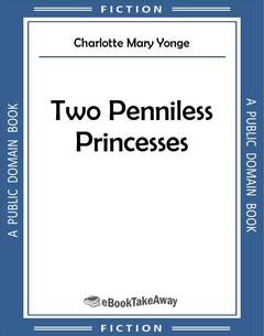 Two Penniless Princesses