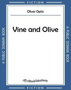 Vine and Olive