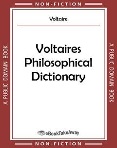 Voltaires Philosophical Dictionary