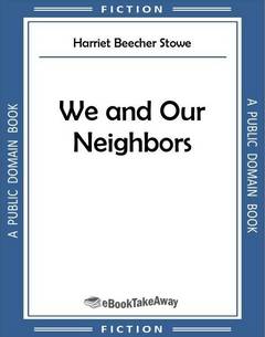 We and Our Neighbors