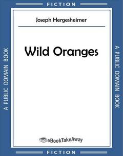 Wild Oranges