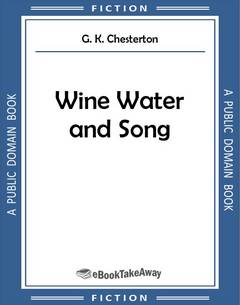 Wine Water and Song