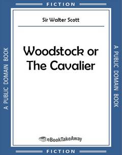 Woodstock or The Cavalier